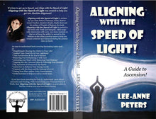 Load image into Gallery viewer, Book - Aligning with the Speed of Light