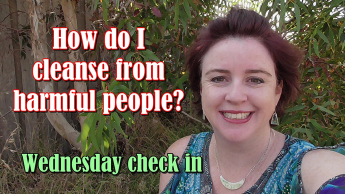 How to cleanse from harmful people?